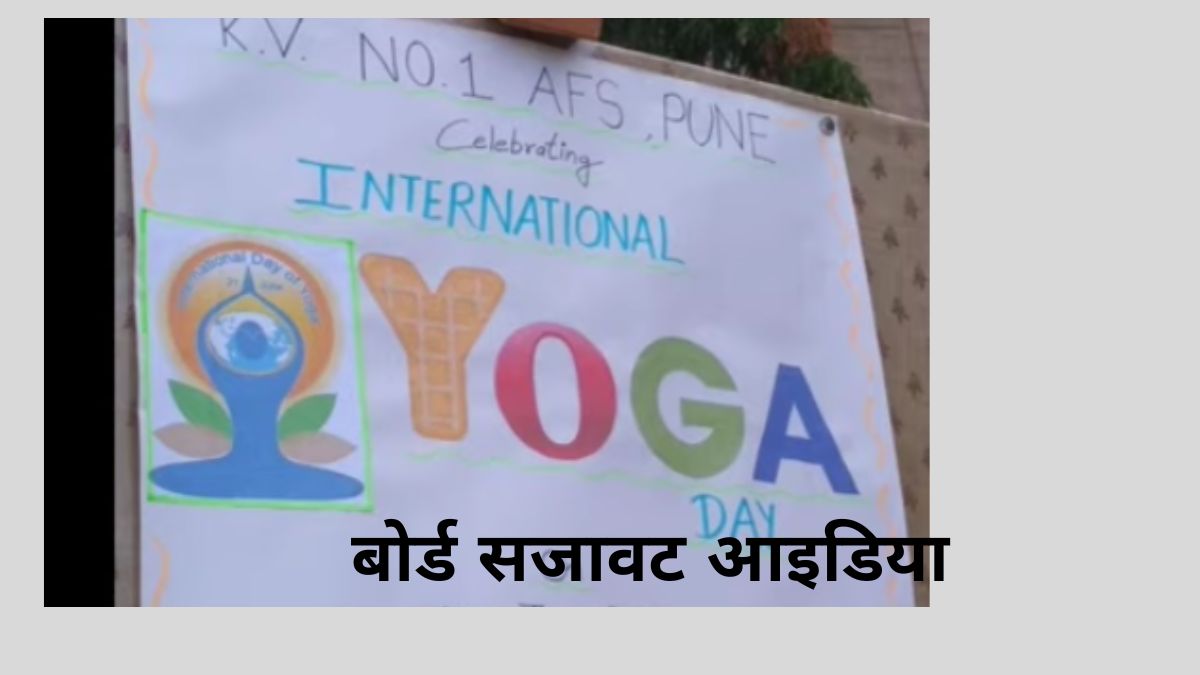 International Yoga Day Board Decoration